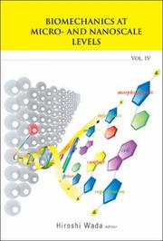 Cover of: Biomechanics at Micro- and Nanoscale Levels Volume IV