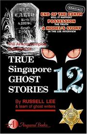 Cover of: True Singapore Ghost Stories Book 12