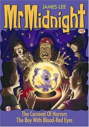 Cover of: The Carnival of Horrors & The Boy With Blood-Red Eyes: Mr. Midnight #12