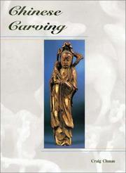 Cover of: Chinese Carving | Craig Clunas