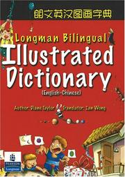 Cover of: Longman Bilingual Illustrated Dictionary (English-Chinese)