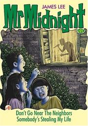 Cover of: Don't Go Near The Neighbors & Somebody's Stealing My Life: Mr. Midnight #21