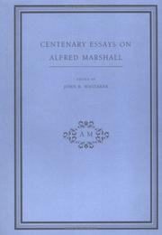 Cover of: Centenary essays on Alfred Marshall