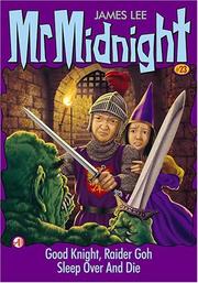 Cover of: Good Knight, Raider Goh and Sleep Over and Die: Mr. Midnight #23