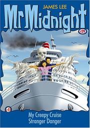 Cover of: My Creepy Cruise & Stranger Danger: Mr. Midnight #29