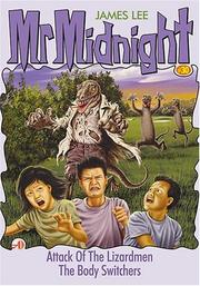 Cover of: Attack Of The Lizardmen & The Body Switchers: Mr. Midnight #30