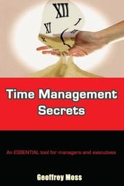 Cover of: Time Management Secrets : An Essential Tool for Managers and Executives