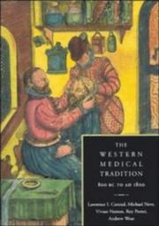 Cover of: The Western Medical Tradition by Lawrence I. Conrad, Michael Neve, Vivian Nutton, Roy Porter, Andrew Wear