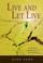 Cover of: Live and Let Live