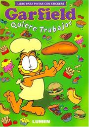 Cover of: Garfield Quiere Trabajar