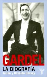 Cover of: Gardel: La Biografia
