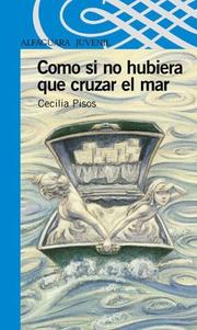 Cover of: Como Si No Hubiera Que Cruzar El Mar