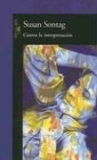Cover of: Contra La Interpretacion