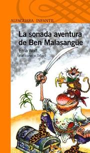 Cover of: La Sonada Aventura de Ben Malasangue