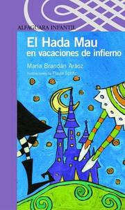 Cover of: El Hada Mau En Vacaciones de Infierno