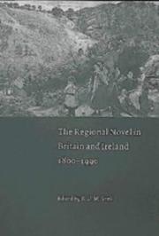 Cover of: The regional novel in Britain and Ireland, 1800-1990 by edited by K.D.M. Snell.