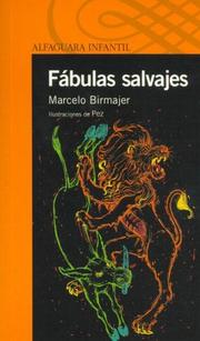 Cover of: Fabulas Salvajes by Marcelo Birmajer