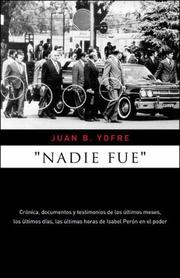 "Nadie fue" by Juan B. Yofre, Various