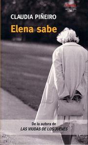 Cover of: Elena sabe by Claudia Pineiro