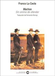 Cover of: Machos - Sin Animo de Ofender by Franco La Cecla