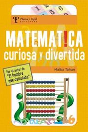 Cover of: Matematica, Curiosa y Divertida