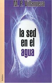 Cover of: La Sed en el Agua by Manuel Perez Villanueva