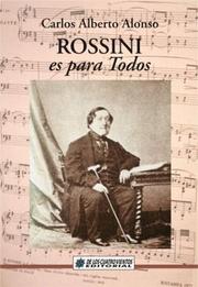 Rossini Es Para Todos by Carlos Alberto Alonso