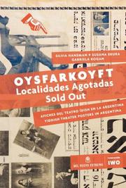 Oysfarkoyft, localidades agotadas by Silvia Hansman, Gabriela Kogan, Susana Skura
