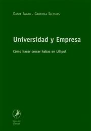 Cover of: Universidad y Empresa by Dante Avaro, Gabriela Iglesias