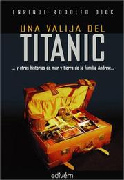 Cover of: Una Valija del Titanic - Y Otras Historias de Mar y Tierra de La Familia Andrew