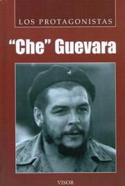Cover of: Che Guevara (Los Protagonistas / the Protagonists) by Sergio Marabini