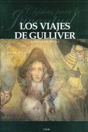Cover of Los Viajes De Gulliver/ Gulliver's Journey (Clasicos Para La Juventud / Youth Classics) by Unknown