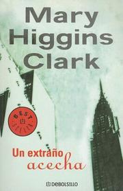 Cover of: Un Extrano Acecha by Mary Higgins Clark