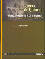 Cover of: del Asesinato Como Una de Las Bellas Artes by Thomas De Quincey, André Breton