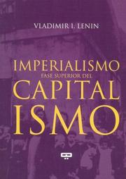 Cover of: El Imperialismo, Fase Superior del Capitalismo by Vladimir Il’ich Lenin