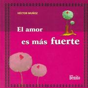 Cover of: El Amor Es Mas Fuerte