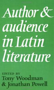 Cover of: Author and audience in Latin literature by edited by Tony Woodman & Jonathan Powell.