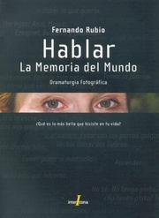 Cover of: Hablar. La Memoria del Mundo