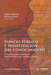 Cover of: Espacio Publico y Privatizacion del Conocimiento