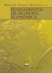 Fundamentos de Filosofia Economica by Miguel Angel Mirabella