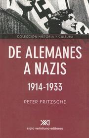 Cover of: de Alemanes A Nazis, 1914-1933