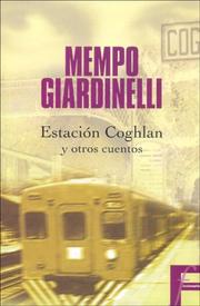 Cover of: Estacion Coghlan y Otros Cuentos (Ficcionario)