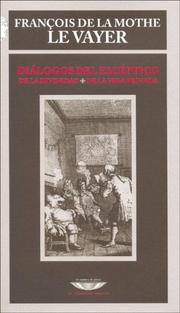 Cover of: Dialogos del Esceptico by François de La Mothe Le Vayer