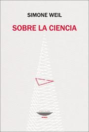 Cover of: Sobre La Ciencia by Simone Weil