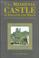 Cover of: The medieval castle in England and Wales