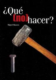 Cover of: Que No Hacer?