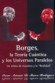 Cover of: Borges, La Teoria Cuantica y Los Universos Paralelos