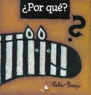 Cover of: Por Que?/ Why? by Lila Prap