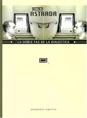 Cover of: La Doble Faz de La Dialectica