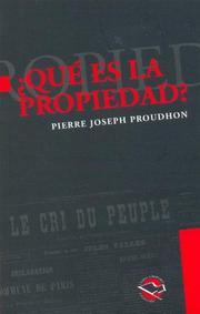 Cover of: Que Es La Propiedad? by P.-J. Proudhon